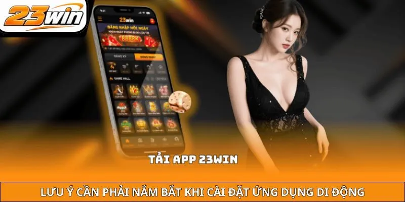Lưu ý cần phải nắm bắt khi cài đặt ứng dụng di động